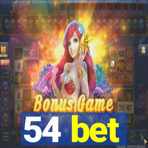 54 bet